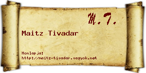 Maitz Tivadar névjegykártya